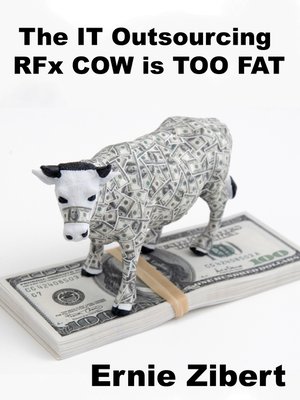 cover image of The IT Outsourcing RFx COW is Too Fat